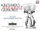 Kressmer's Bizarre Grimoire: Seven Transmutations