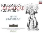 Kressmer's Bizarre Grimoire: Seven Divinations