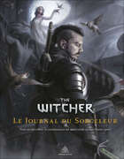 The Witcher, le jeu de rôle officiel - Le Journal du Sorcelleur