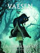 Vaesen: L'Innavouable Secret & autres mystères