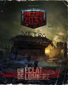 Métro 2033: Un Éclat de Lumière