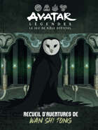 Avatar: Légendes - Wan Shi Tong