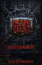 Métro 2033 : Deck Événement
