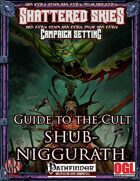 The Guide to the Cult of Shub-Niggurath