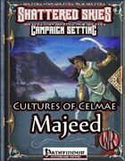 Cultures of Celmae: Majeed