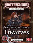 Cultures of Celmae: Dwarves