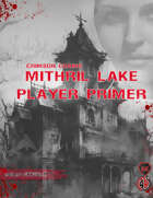 Mithril Lake Player Primer