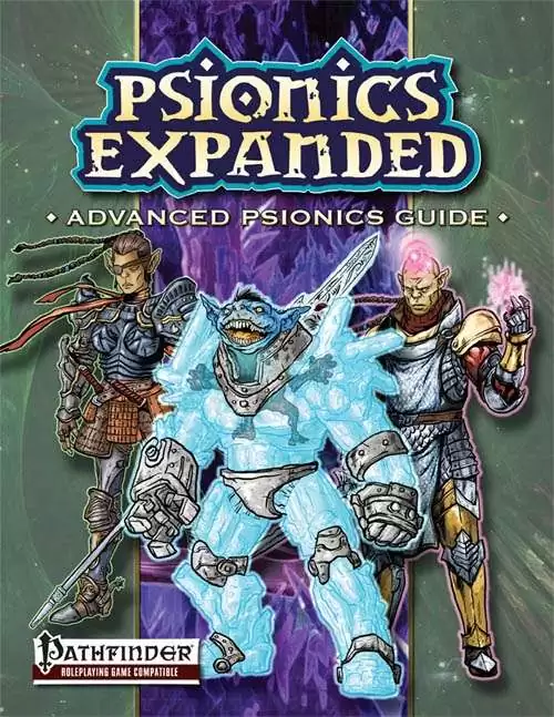 Psionics Expanded: Advanced Psionics Guide - Dreamscarred