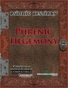 Psionic Bestiary: Phrenic Hegemony