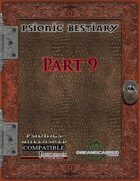 Psionic Bestiary: Part 9
