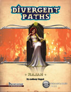Divergent Paths: Rajah