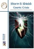 Storm & Shield 4: Cosmic Crisis