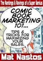 Comic Book Marketing 101