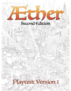 Aether Second Edition Playtest Version 1