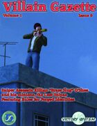 Villain Gazette, Volume 1, Issue 9