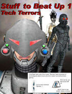 Stuff To Beat Up 1: Tech Terrors