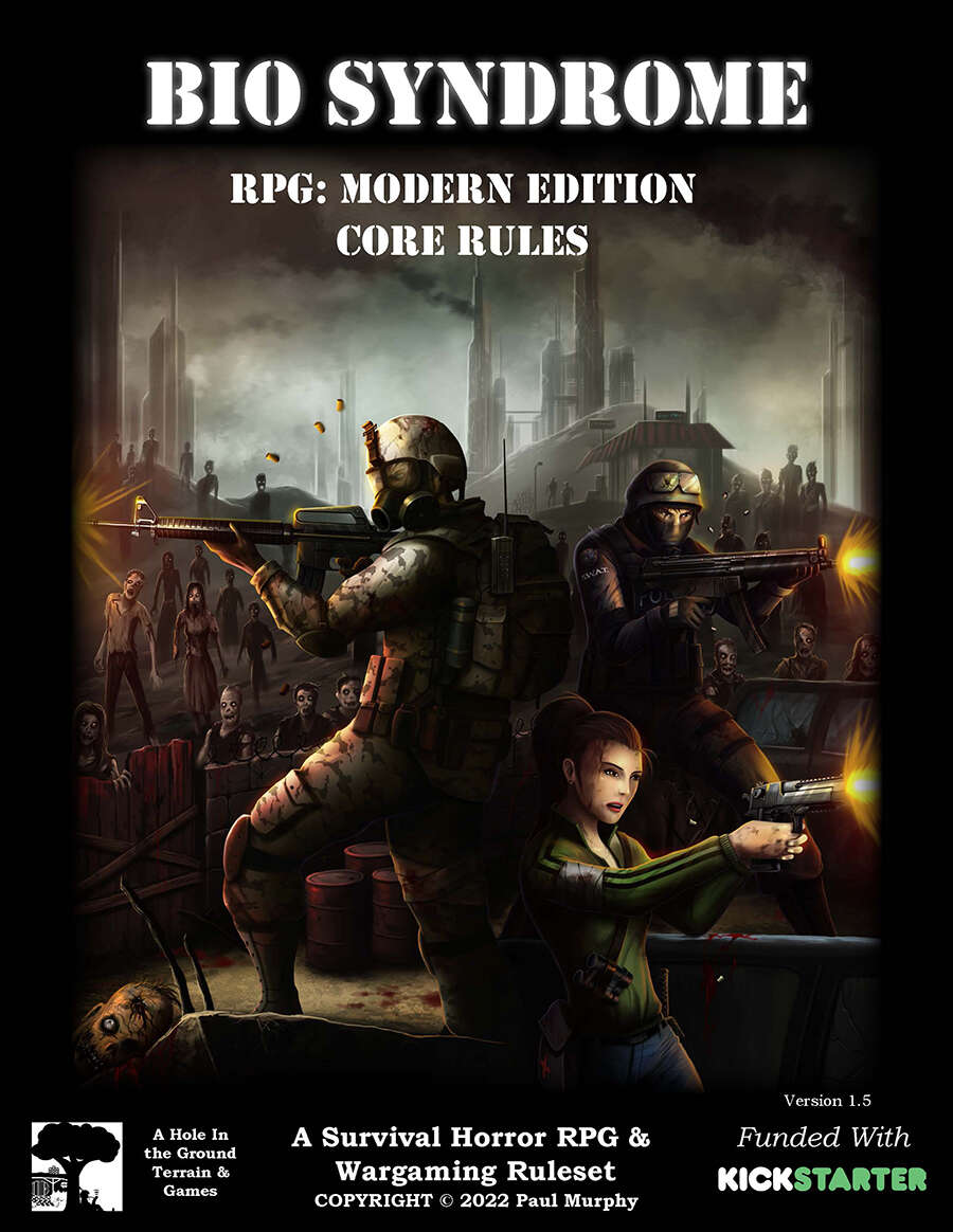 Bio Syndrome RPG & Wargame: Modern Edition - Fight the Zombie Hordes! - A  Hole In The Ground Terrain & Games | DriveThruRPG