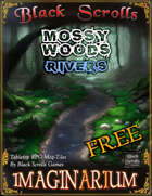 ImaginArIum: Mossy Woods - Rivers