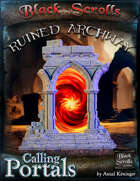 Calling Portals - Ruined Archway