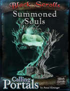 Calling Portals - Summoned Souls