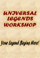 Universal Legends Workshop