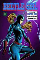 Beetle Girl Collected Edition IIa