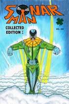 Sonar-Man Collected Edition I
