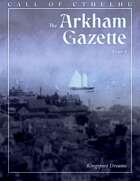 The Arkham Gazette #4