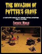 The Invasion of Potter's Grove