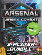Arsenal: Arena Combat Three-Player Starter Kit [BUNDLE]