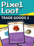Pixel Loot - Trade Goods 2