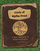 Circle of Myths Druid