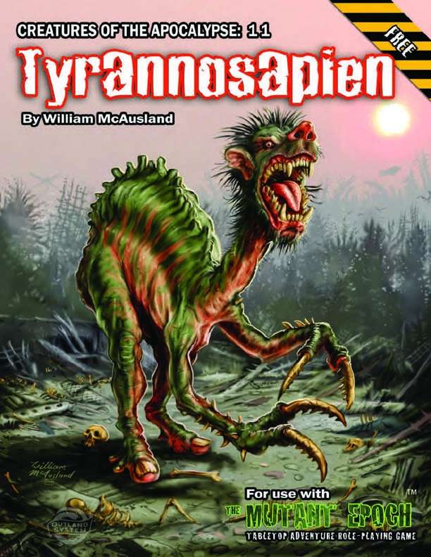Tyrannosapien: Creatures of the Apocalypse 11 - Outland Arts | The Mutant  Epoch RPG | DriveThruCards