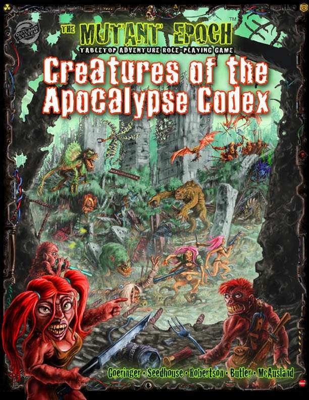 Apocalypse Codex Creatures of the Apocalypse Codex - Outland Arts | The Mutant Epoch RPG ...