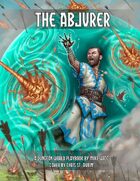 The Abjurer - A Dungeon World Playbook