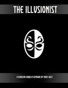 The Illusionist - A Dungeon World Playbook
