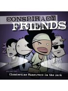 Conspiracy Friends volume one
