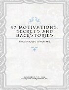 47 Motivations, Secrets, and Backstories For Your RPG Character
