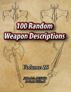 100 Random Weapon Descriptions Volume 16
