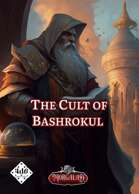 The Cult of Bashrokul (OSW) Morgalad 4D6