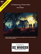 BXM-01 The Disappearance of Professor Phelps