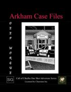 Arkham Case Files: Deep Morgue