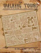 Walking Towns: A Savage Supplement