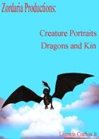 Creature Portraits: Dragons and Kin