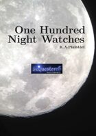 One Hundred Night Watches