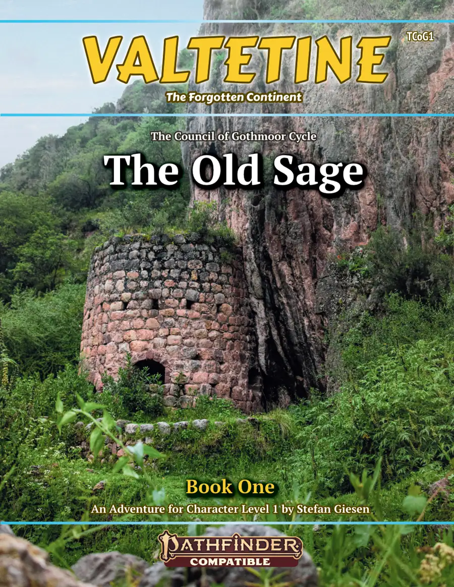 Valtetine: The Old Sage (The Council of Gothmoor 1 of 7) — publisher cover