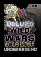 Wild Wars - Deluxe Solo Deck - Underground