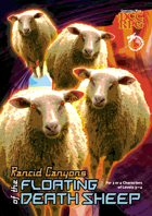 Rancid Canyons of the Floating Death Sheep (Dungeon Crawl Classics)