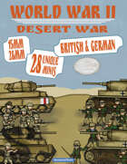 World War 2: Desert War - British 8th Army & German Afrika Korps- 28mm & 15mm Minis