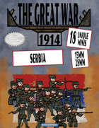 The Great War: 1914 Serbia - 28mm & 15mm Minis